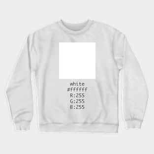 White Hex and RGB Code Crewneck Sweatshirt